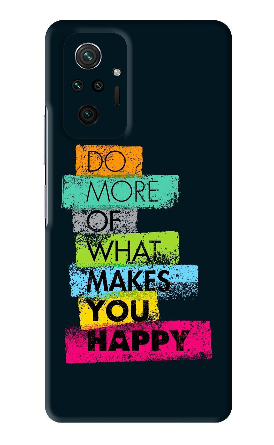 Do More Of What Makes You Happy Xiaomi Redmi Note 10 Pro Max Back Skin Wrap