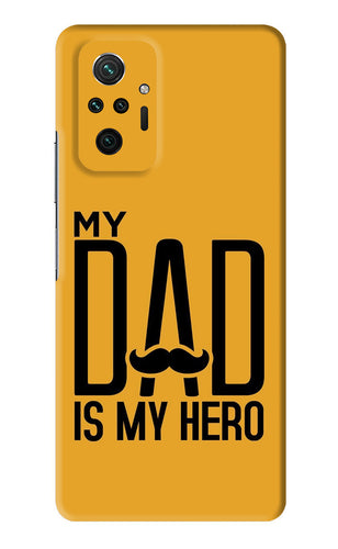 My Dad Is My Hero Xiaomi Redmi Note 10 Pro Max Back Skin Wrap