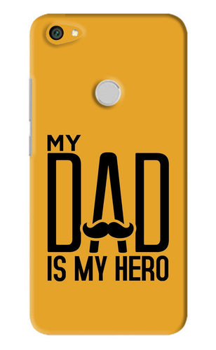 My Dad Is My Hero Xiaomi Redmi Y1 Back Skin Wrap