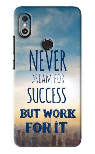 Never Dream For Success But Work For It Xiaomi Redmi Y2 Back Skin Wrap