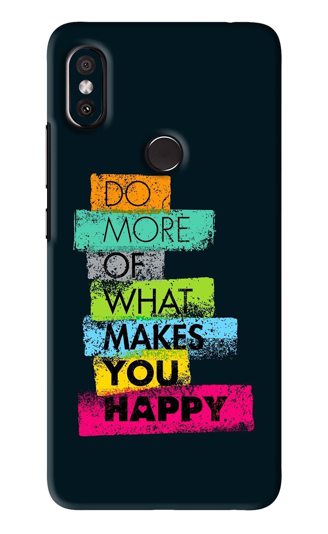 Do More Of What Makes You Happy Xiaomi Redmi Y2 Back Skin Wrap