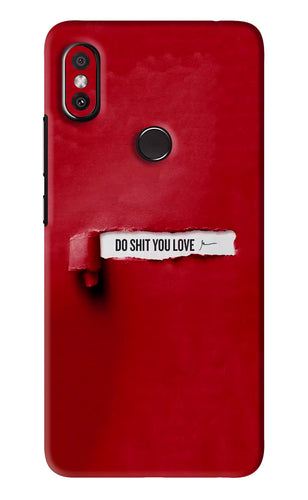 Do Shit You Love Xiaomi Redmi Y2 Back Skin Wrap