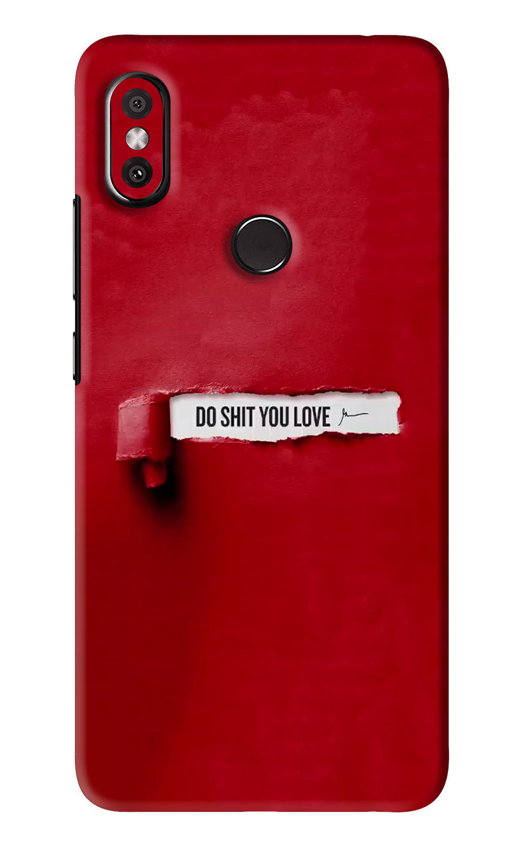 Do Shit You Love Xiaomi Redmi Y2 Back Skin Wrap