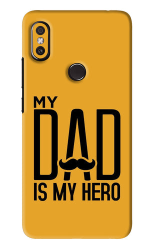 My Dad Is My Hero Xiaomi Redmi Y2 Back Skin Wrap