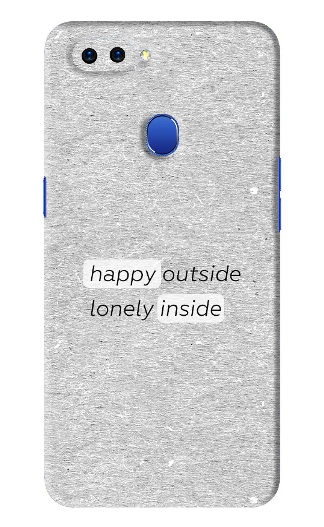 Happy Outside Lonely Inside Oppo A5 Back Skin Wrap