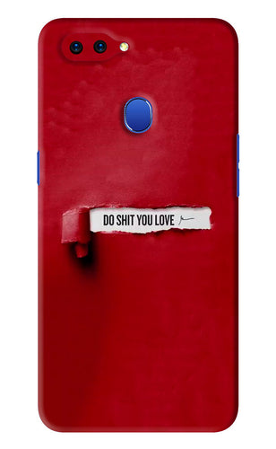 Do Shit You Love Oppo A5 Back Skin Wrap