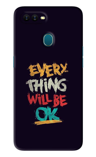 Everything Will Be Ok Oppo A7 Back Skin Wrap