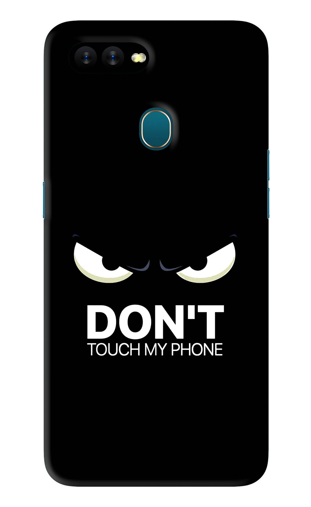 Don'T Touch My Phone Oppo A7 Back Skin Wrap