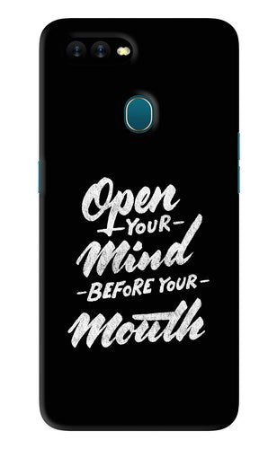 Open Your Mind Before Your Mouth Oppo A7 Back Skin Wrap