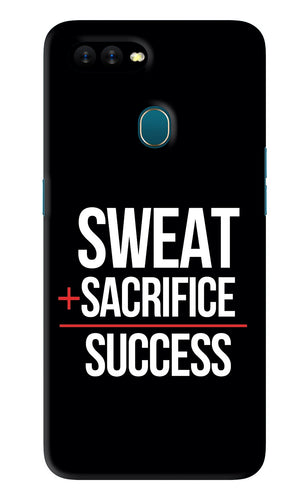 Sweat Sacrifice Success Oppo A7 Back Skin Wrap