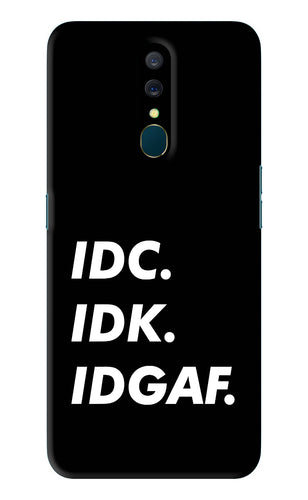 Idc Idk Idgaf Oppo A9 Back Skin Wrap