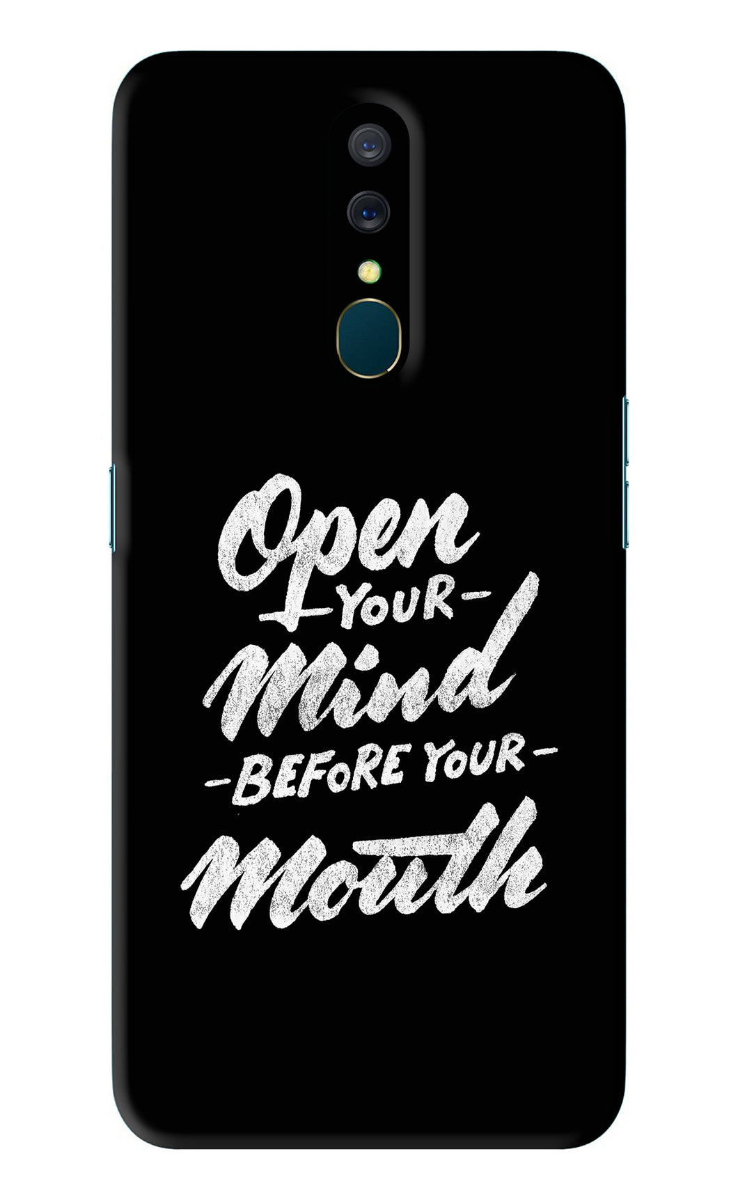Open Your Mind Before Your Mouth Oppo A9 Back Skin Wrap