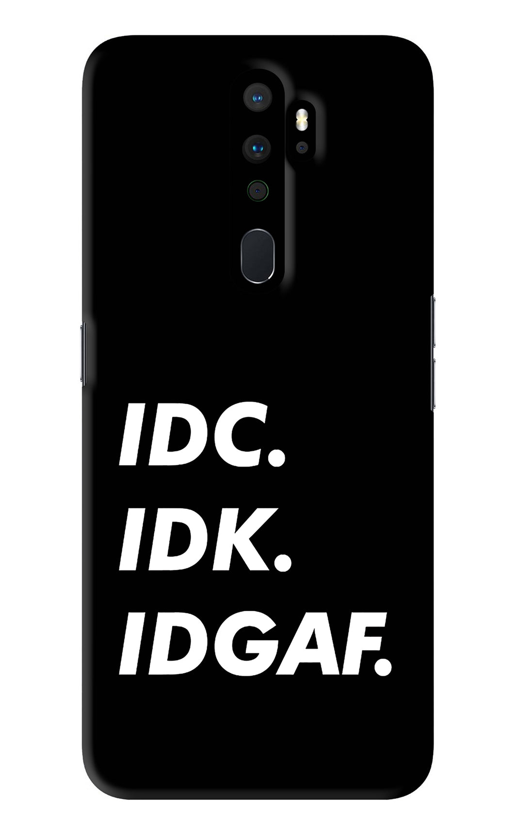 Idc Idk Idgaf Oppo A9 2020 Back Skin Wrap
