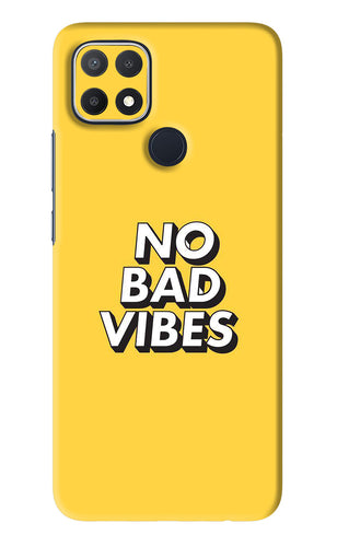 No Bad Vibes Oppo A15s Back Skin Wrap