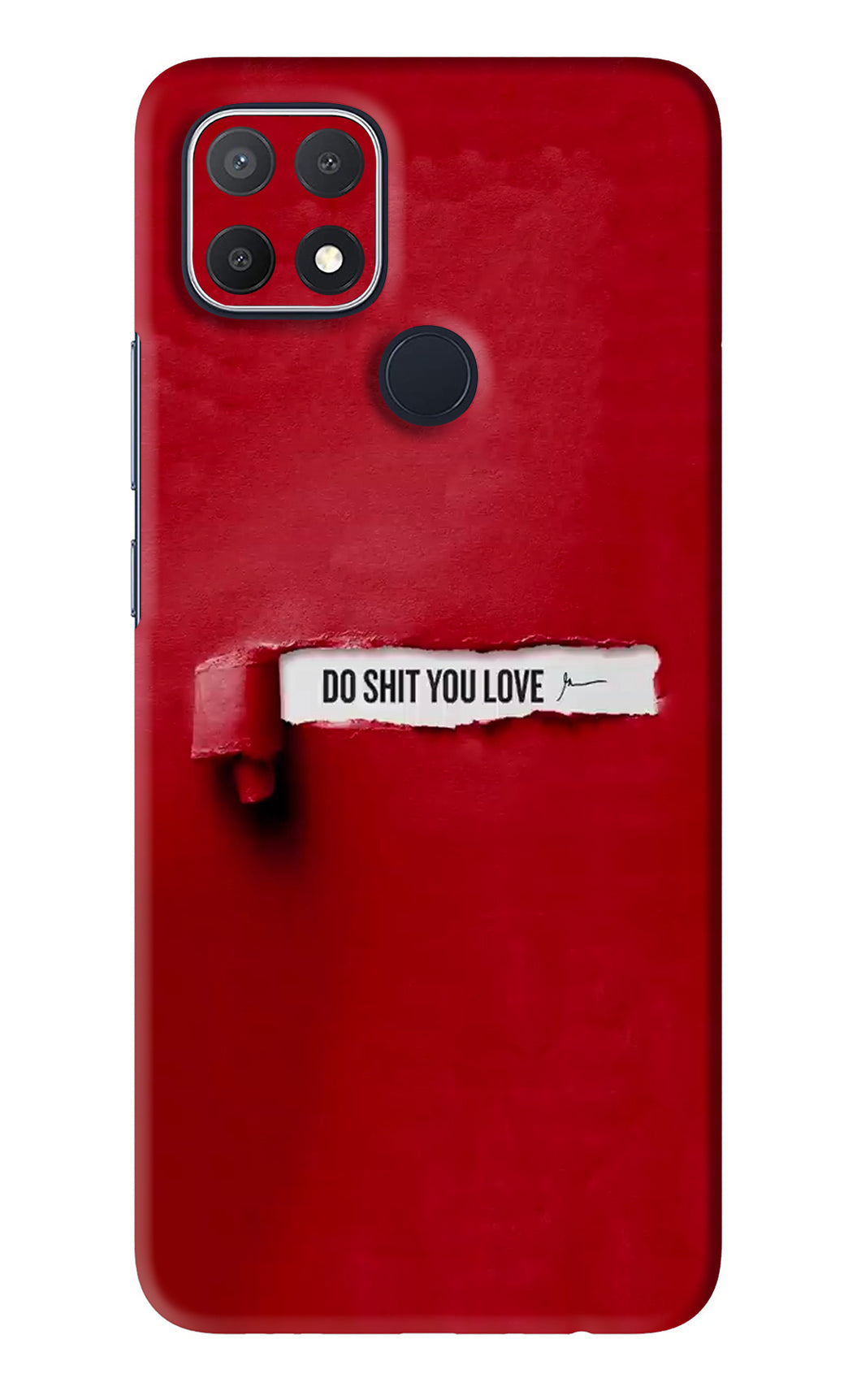 Do Shit You Love Oppo A15s Back Skin Wrap
