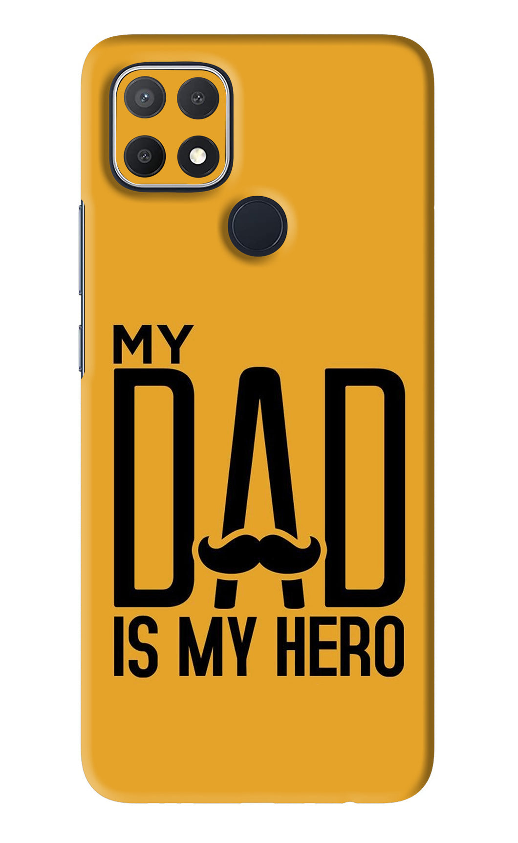 My Dad Is My Hero Oppo A15s Back Skin Wrap