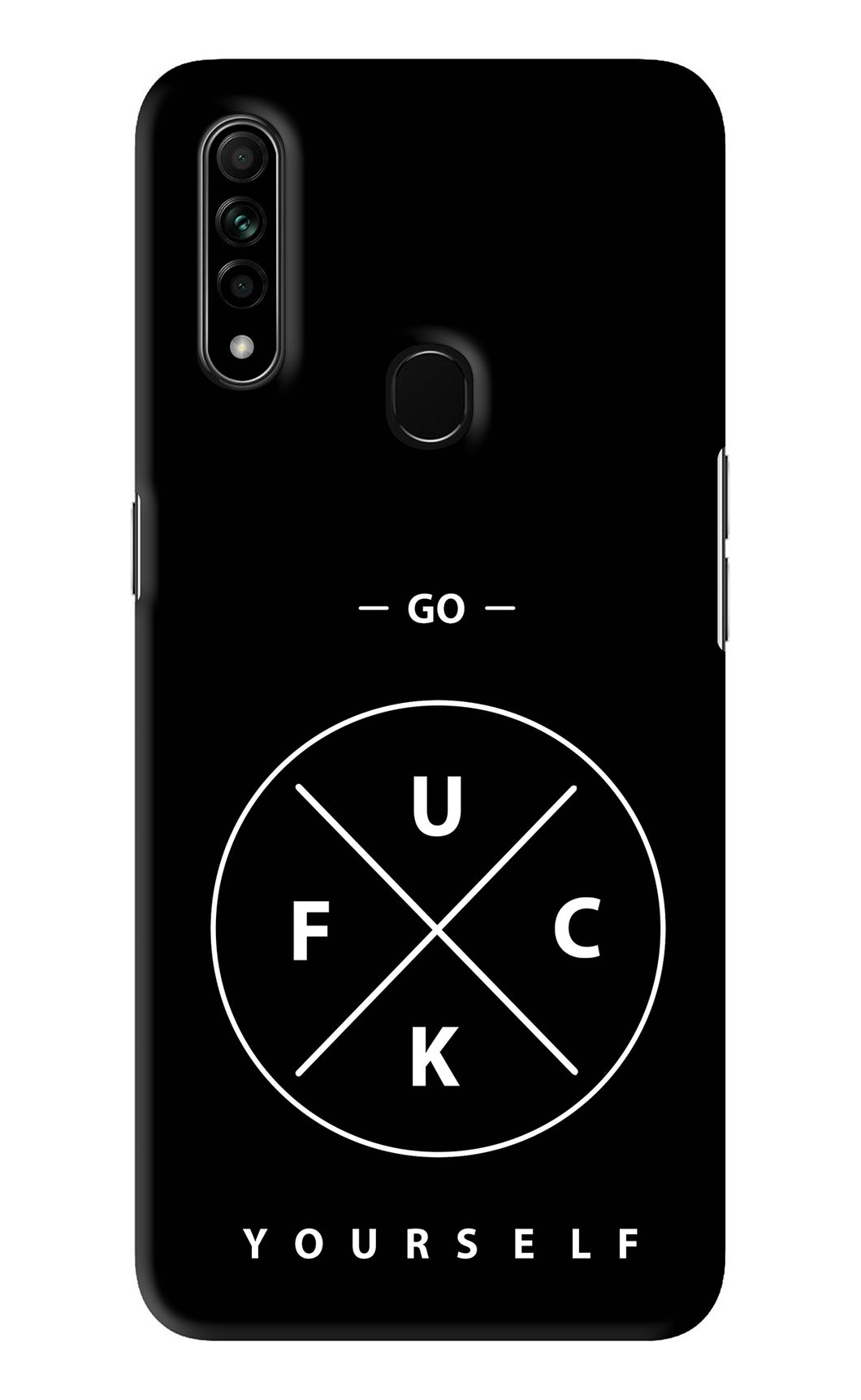 Go Fuck Yourself Oppo A31 Back Skin Wrap