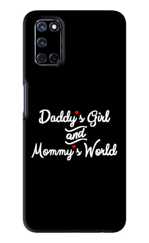 Daddy's Girl and Mommy's World Oppo A52 Back Skin Wrap