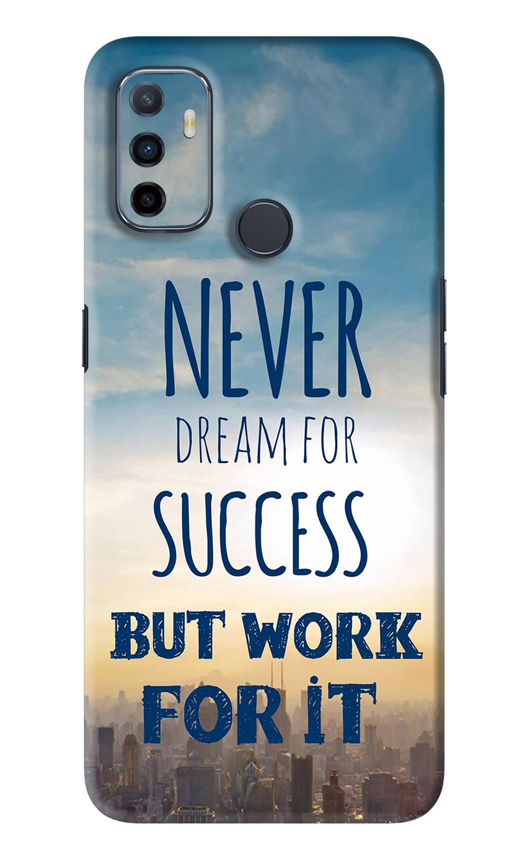 Never Dream For Success But Work For It Oppo A53 Back Skin Wrap