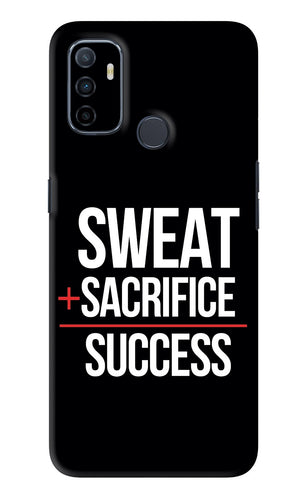 Sweat Sacrifice Success Oppo A53 Back Skin Wrap