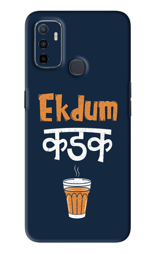 Ekdum Kadak Chai Oppo A53 Back Skin Wrap