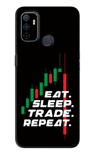 Eat Sleep Trade Repeat Oppo A53 Back Skin Wrap