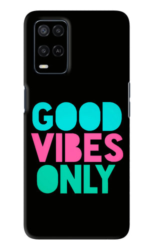 Quote Good Vibes Only Oppo A54 Back Skin Wrap