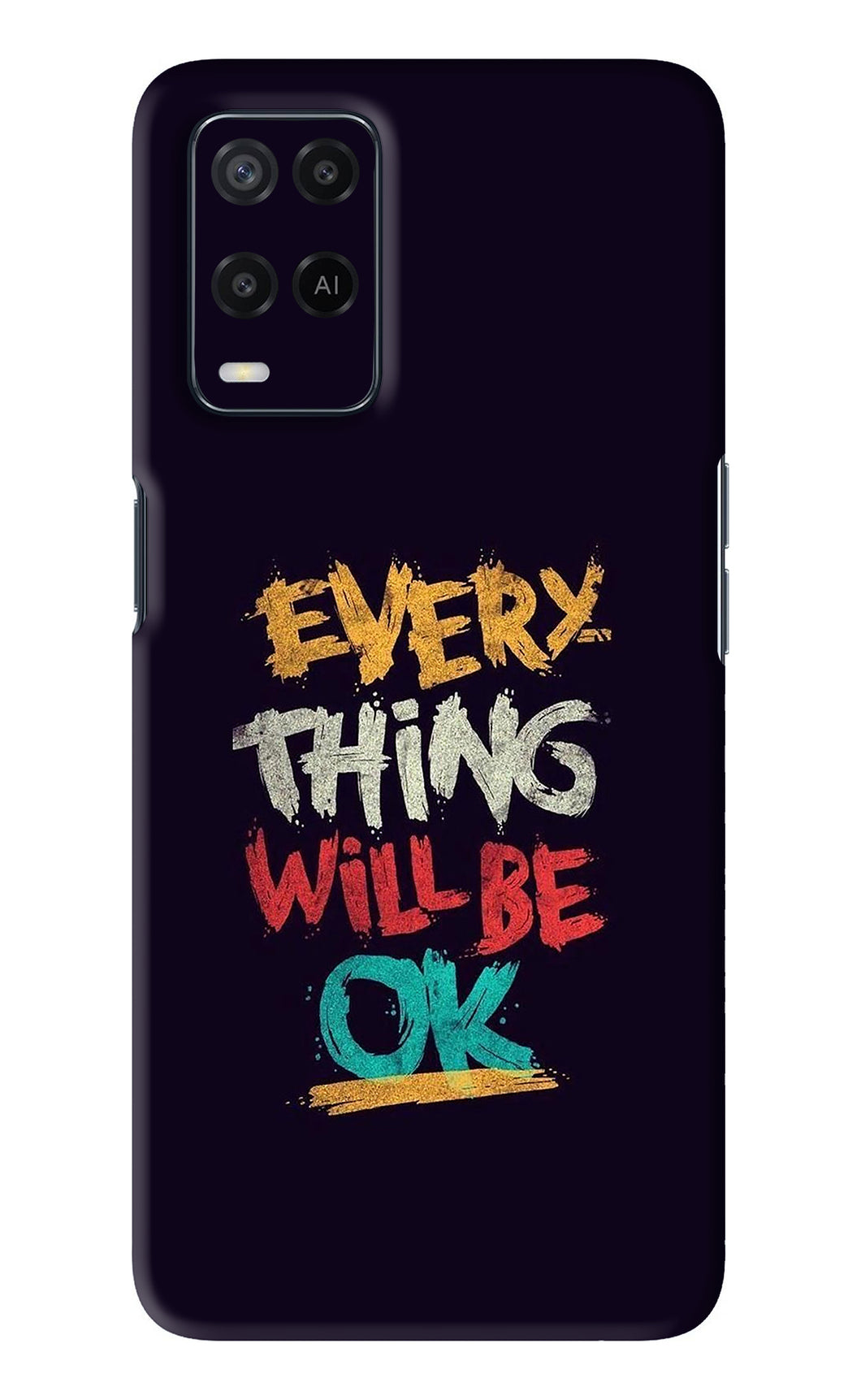 Everything Will Be Ok Oppo A54 Back Skin Wrap