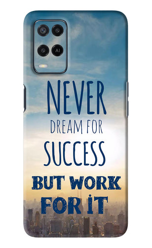 Never Dream For Success But Work For It Oppo A54 Back Skin Wrap