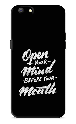 Open Your Mind Before Your Mouth Oppo A57 Back Skin Wrap