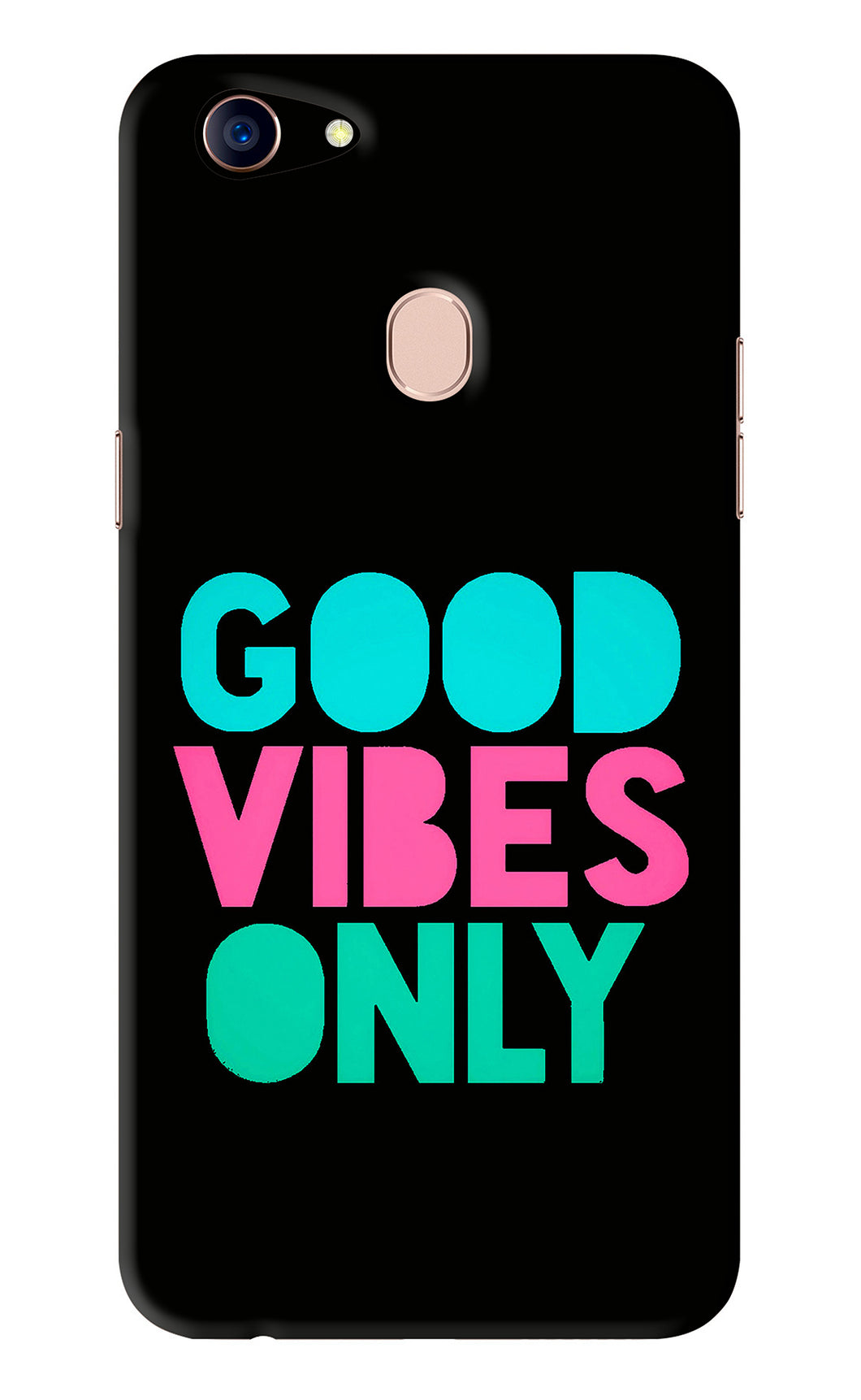 Quote Good Vibes Only Oppo F5 Back Skin Wrap
