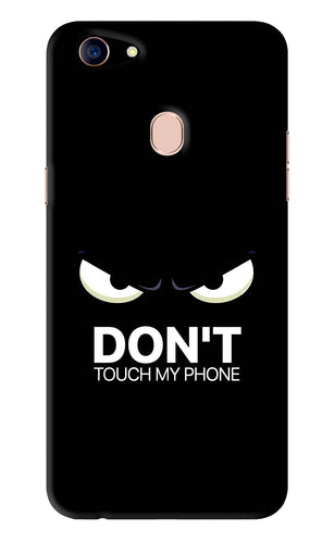Don'T Touch My Phone Oppo F5 Back Skin Wrap