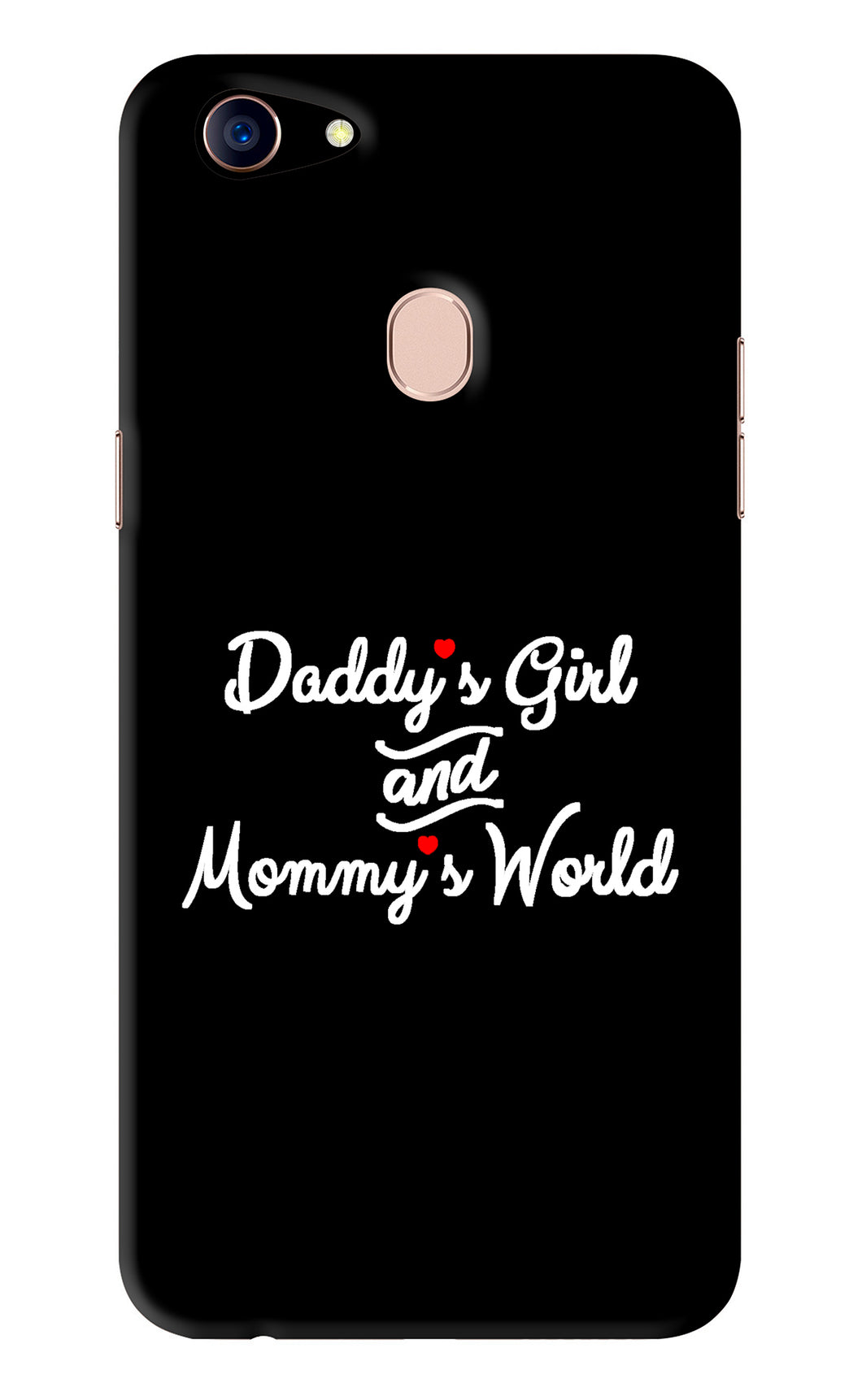 Daddy's Girl and Mommy's World Oppo F5 Back Skin Wrap