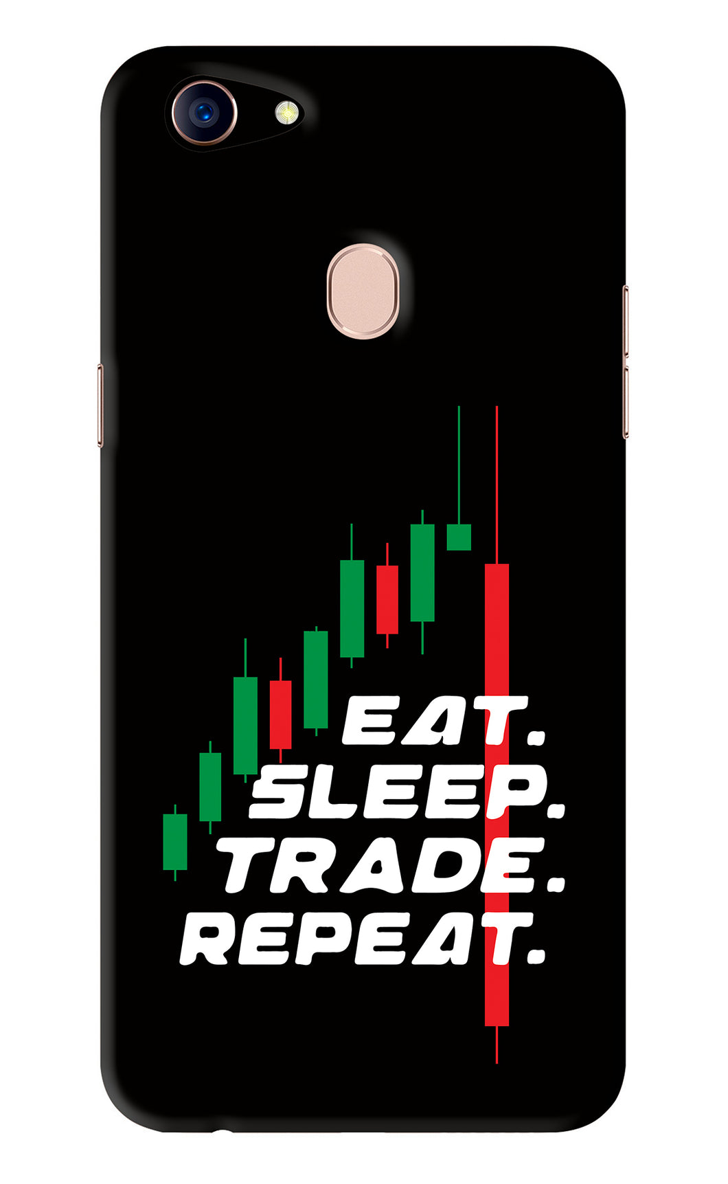 Eat Sleep Trade Repeat Oppo F5 Back Skin Wrap