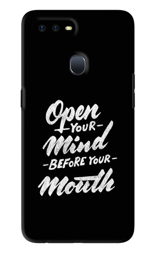 Open Your Mind Before Your Mouth Oppo F9 Back Skin Wrap