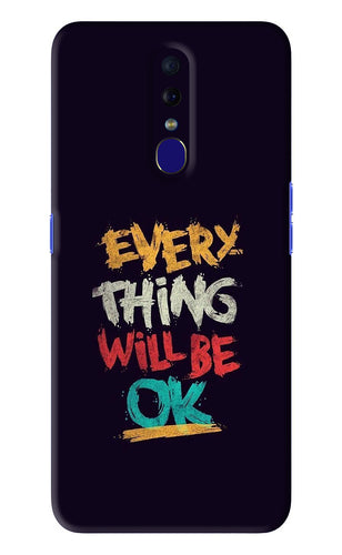 Everything Will Be Ok Oppo F11 Back Skin Wrap