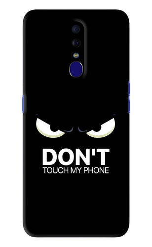 Don'T Touch My Phone Oppo F11 Back Skin Wrap