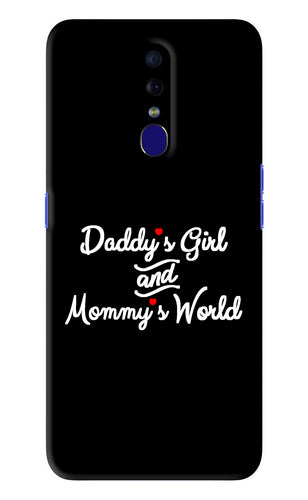 Daddy's Girl and Mommy's World Oppo F11 Back Skin Wrap