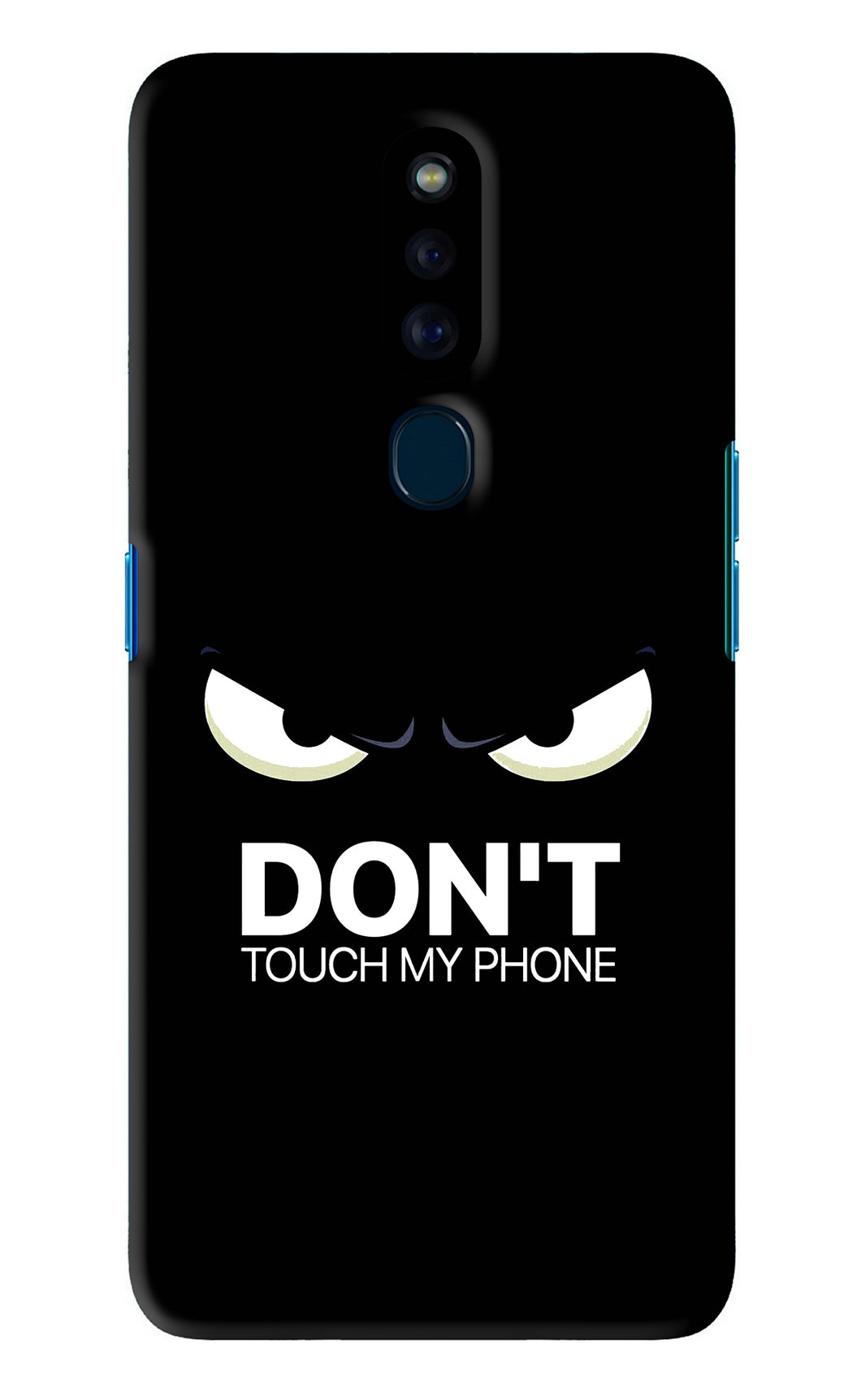 Don'T Touch My Phone Oppo F11 Pro Back Skin Wrap