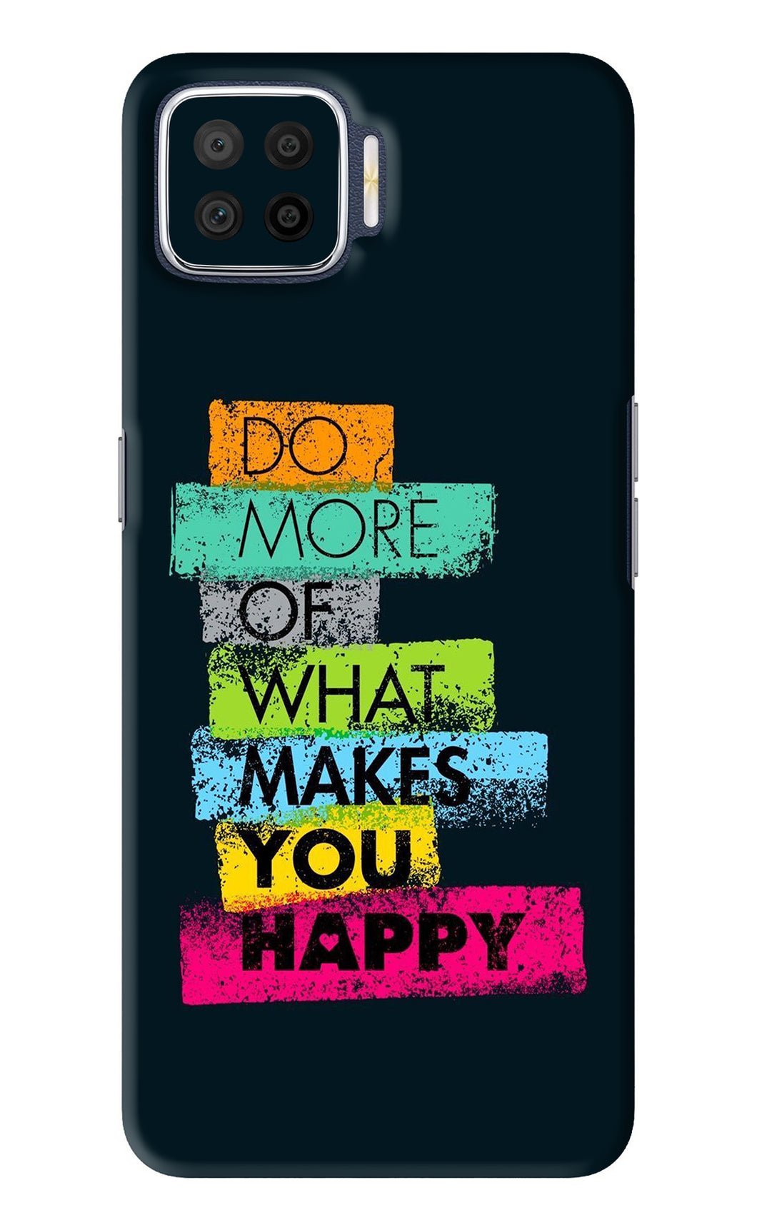 Do More Of What Makes You Happy Oppo F17 Back Skin Wrap