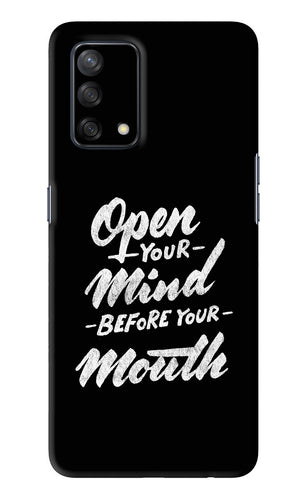 Open Your Mind Before Your Mouth Oppo F19 Back Skin Wrap
