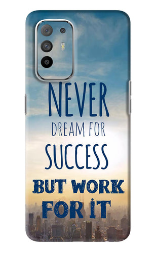 Never Dream For Success But Work For It Oppo F19 Pro Plus Back Skin Wrap