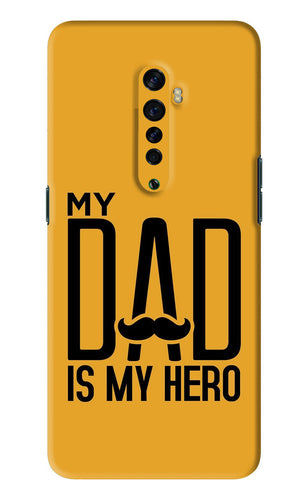 My Dad Is My Hero Oppo Reno 2 Back Skin Wrap