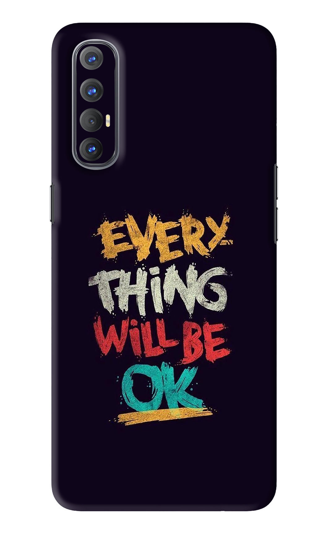 Everything Will Be Ok Oppo Reno 3 Pro Back Skin Wrap