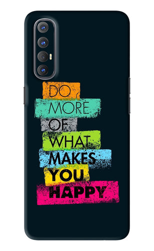 Do More Of What Makes You Happy Oppo Reno 3 Pro Back Skin Wrap