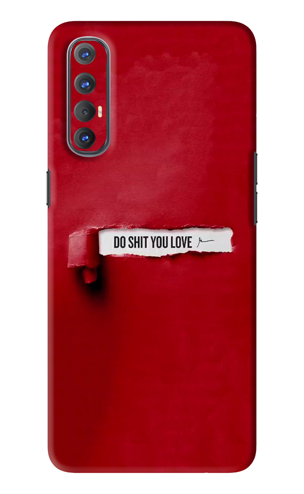 Do Shit You Love Oppo Reno 3 Pro Back Skin Wrap