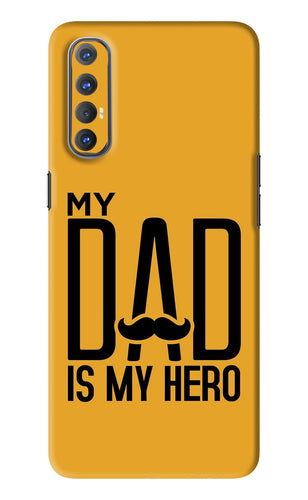 My Dad Is My Hero Oppo Reno 3 Pro Back Skin Wrap