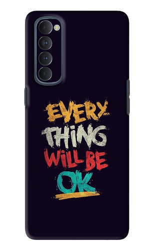 Everything Will Be Ok Oppo Reno 4 Pro Back Skin Wrap