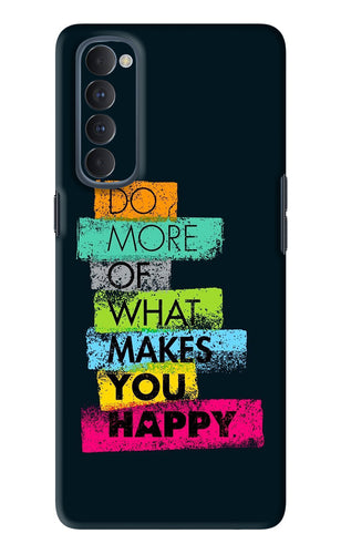 Do More Of What Makes You Happy Oppo Reno 4 Pro Back Skin Wrap