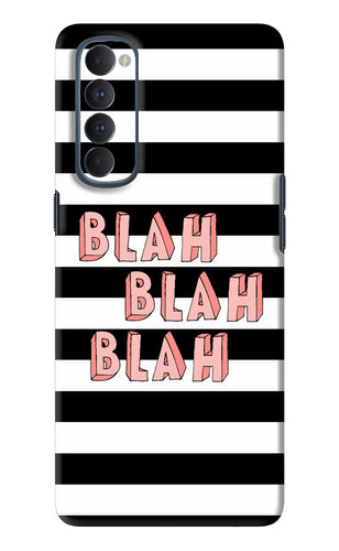 Blah Blah Blah Oppo Reno 4 Pro Back Skin Wrap